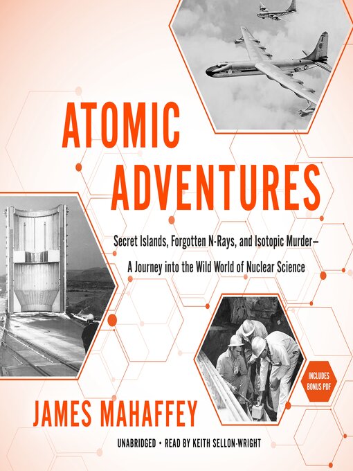 Title details for Atomic Adventures by James Mahaffey - Wait list